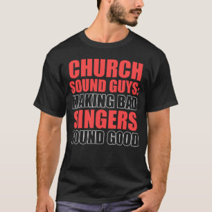 Camiseta Cara sonora da igreja Bom Engenheiro técnico de áu