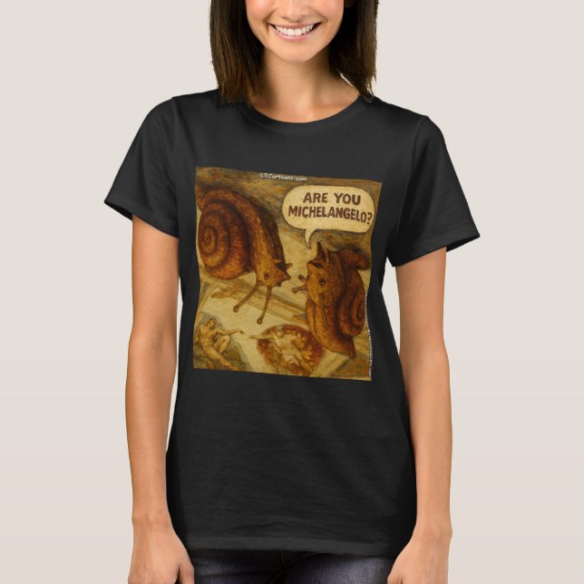Camiseta Caracol Curioso & Paródia de Michelangelo Cartoon  (Frente)