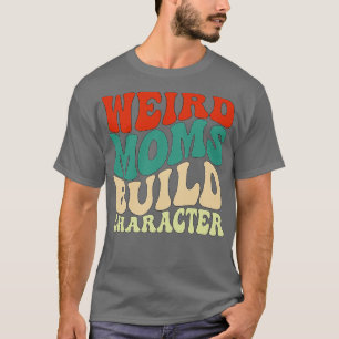 Camiseta Caractere de compilação do Groovy Weird Mães 124