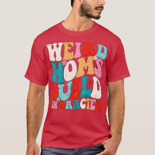 Camiseta Caractere de compilação do Weird Mães 29