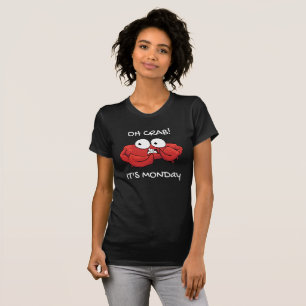 Camiseta Caranguejo É Segunda-Feira