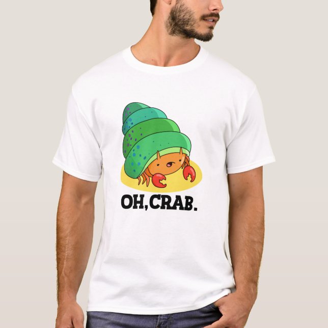 Camiseta Caranguejo Engraçado Frase Pun (Frente)