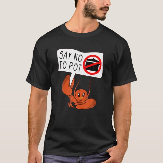 Camiseta Caranguejo Engraçado Que Diz Não À Rastreio Pote (Frente)