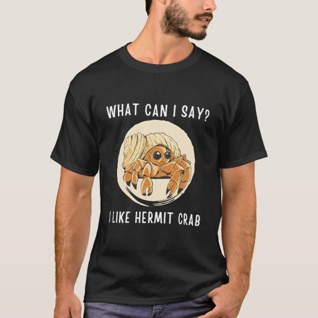 Camiseta Caranguejo-Eremita Fofo W Posso Dizer Que Gosto de (Frente)