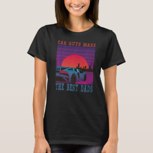 Camiseta Caras De Carros De Mens Fazem Os Melhores Pais Vin