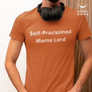 Camiseta Caráter Engraçado Citação Meme Autoproclamado Senh