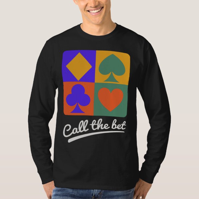 Camiseta Card Games  Call the Bet (Frente)