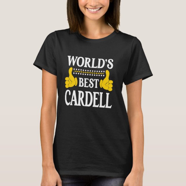 Camiseta Cardell Personal Name Funny First Name World's Bes (Frente)