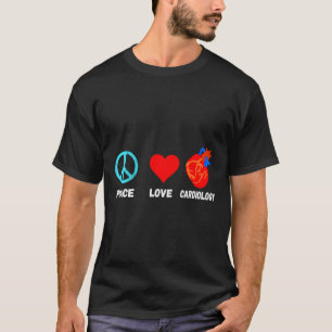 Camiseta Cardiologia Paz Amor Cardiologista Cardiologista C