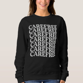 Camiseta Carefree Motivational Inspirational Empowerment