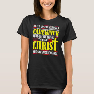 Camiseta Caregiver Funny Religious Quote Jesus Fanatic