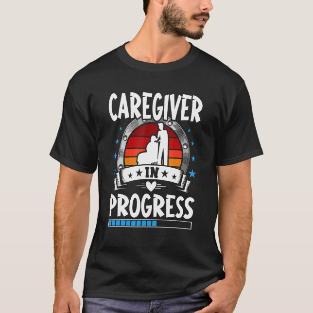 Camiseta Caregiver In Progress Trainee Student (Frente)