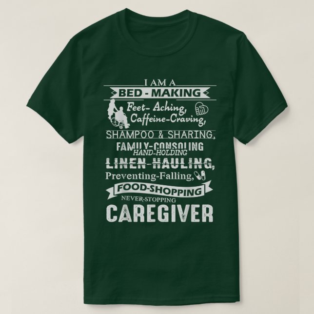 Camiseta Caregiver sI Am A Caregiver Tshirts  (Frente do Design)