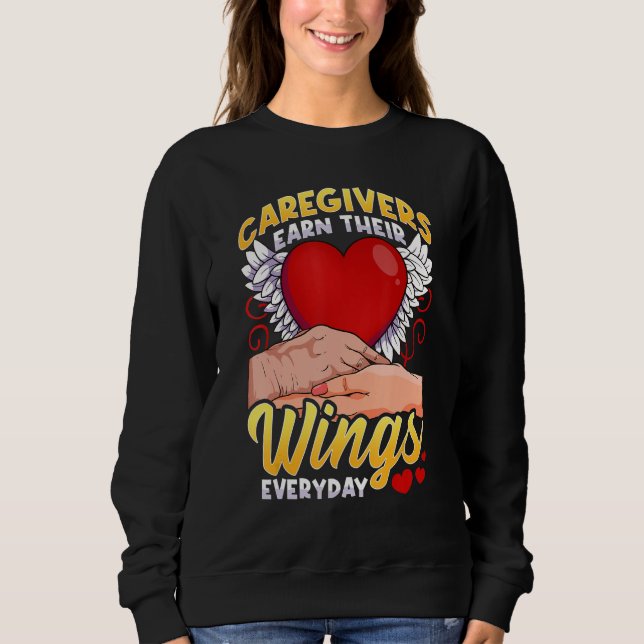 Camiseta Caregivers Earn Their Wings Everyday (Frente)