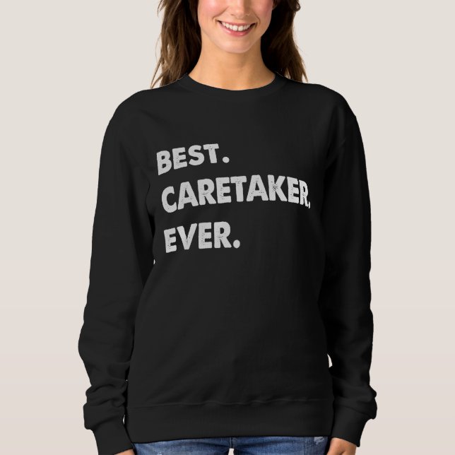 Camiseta Caretaker Profession Best Caretaker Ever (Frente)