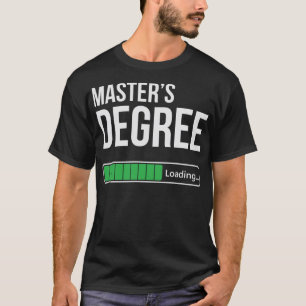 Camiseta Carga de mestrado do estudante universitário engra