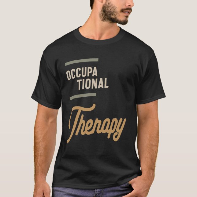 Camiseta Cargo Engraçado de Oferta de Terapia Ocupacional (Frente)