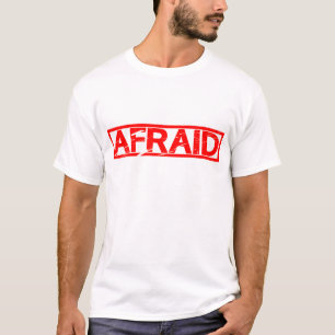 Camiseta Carimbo Afraid