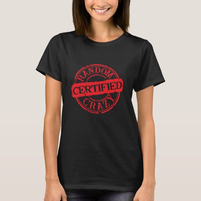 Camiseta Carimbo certificado texto aleatório louco personal (Frente)