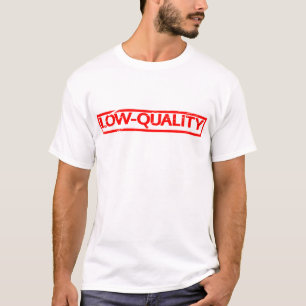 Camiseta Carimbo de baixa qualidade