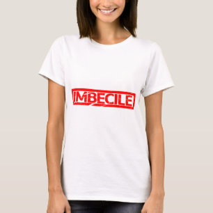 Camiseta Carimbo Imbecil