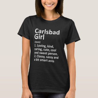 Camiseta Carlsbad Girl Ca California Funny City Roots