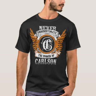 Camiseta Carlson Name Shirt Nunca Subestima O Poder