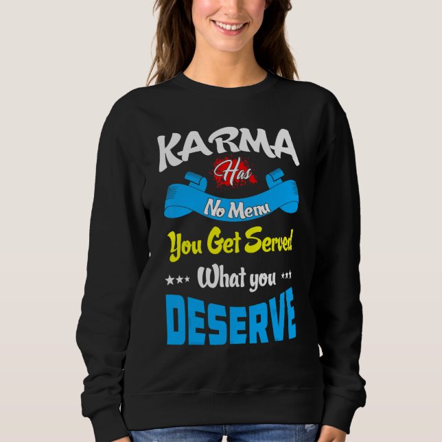 Camiseta Carma Não Tem Menu Receba O Que Merece  Citação  (Frente)