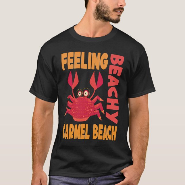 Camiseta Carmel Beach Vacation Summer Quote (Frente)