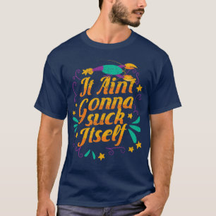 Camiseta Carnaval de Lagostim de Mardi Gras Humor Chupar a 