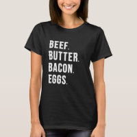 CARNE DE BOVINO BUTTER. BACON. OVOS.