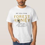 CAMISETA CARNE DE BOVINO DE MEL FLORESTAL BRUTO APIARY T SH<br><div class="desc">Acelere a conversa e o interesse com esta camiseta colorida do outono enquanto promove o seu mel especial da floresta no final da temporada. Os vossos clientes vão querer saber como é diferente,  com que servir e com algumas receitas excelentes de grelhas.</div>