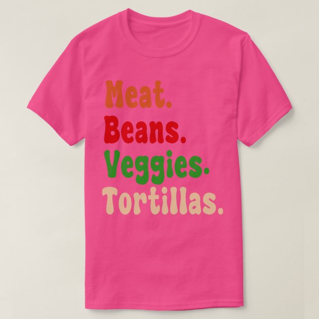 Camiseta Carne Feijões Veggies Tortillas font burrito (Frente do Design)