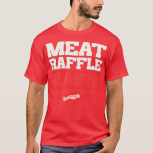 Camiseta Carne Raffle Mafia Buffalo NY Carne Engraçada Raff
