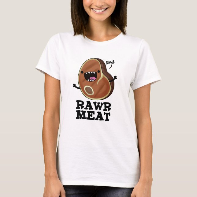 Camiseta Carnes Rawny Funny Raw Meat Pun (Frente)