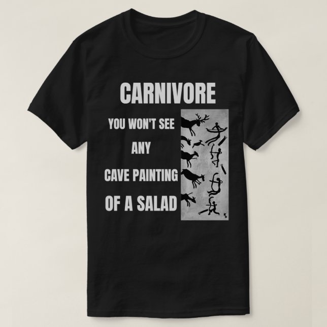 CAMISETA CARNIVORE VÊ QUALQUER PINTURA DE CAVE DE ASALAD (Frente do Design)