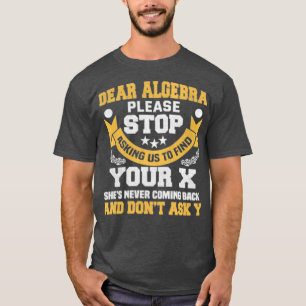 Camiseta Caro Algebra Engraçado Matemática Dizendo Para Est