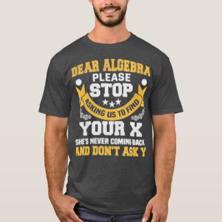 Camiseta Caro Algebra Engraçado Matemática Dizendo Para Est