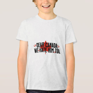 Camiseta Caro Canadá, Nós O Odiamos Demais Contra O Trump P