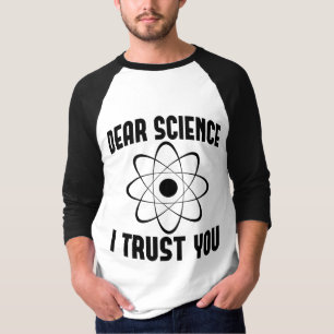 Camiseta Caro Ciência Confio Em Você - Engraçado Professor