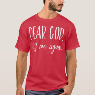 Camiseta Caro Deus, Sou Eu De NovoDesi Cristão Inspiraciona