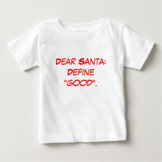 Camiseta Caro Papai noel: Defina "bom".