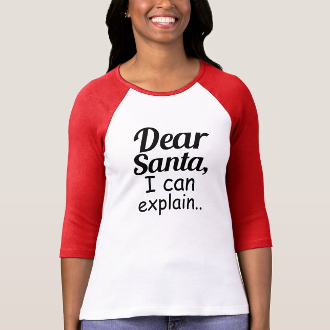 Camiseta Caro papai noel eu posso explicar o feriado (Frente)