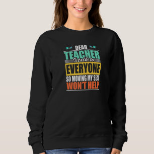 Camiseta Caro Professor, Falo Com Todos Que Mudam O Meu Lug