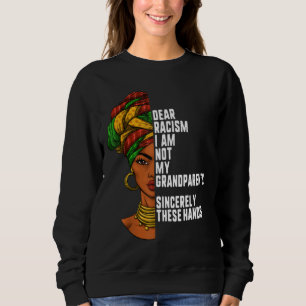 Camiseta Caro racismo, não sou minha avó Mulheres Feminista