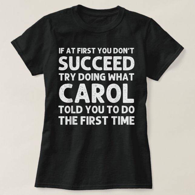 Camiseta CAROL Name Personalized Birthday Funny Christmas J (Frente do Design)