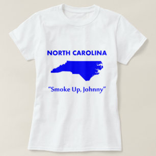 Camiseta Carolina do Norte - Fumaça, Johnny!