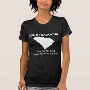 Camiseta Carolina do Sul - Venha pela Comida...