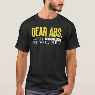 Camiseta Caros Abs Talvez Um Dia Iremos Encontrar Gym Bodyb