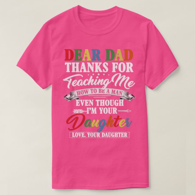 Camiseta Caros Obrigados De Pai Para Me Ensinar Como Ser Um (Frente do Design)